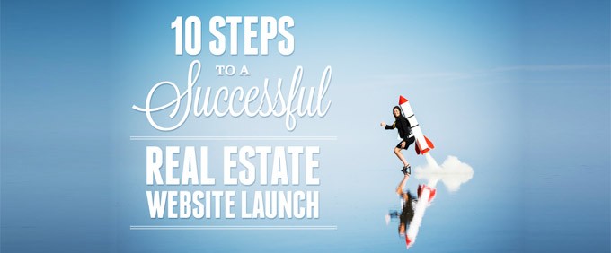 Image for 10 Steps to a Successful Real Estate Website Launch